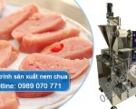 Quy trình sản xuất nem chua chất lượng cho doanh nghiệp